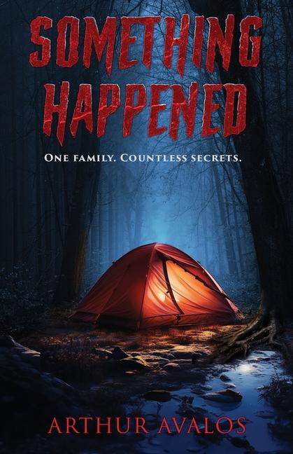 Knjiga Something Happened Arthur Avalos