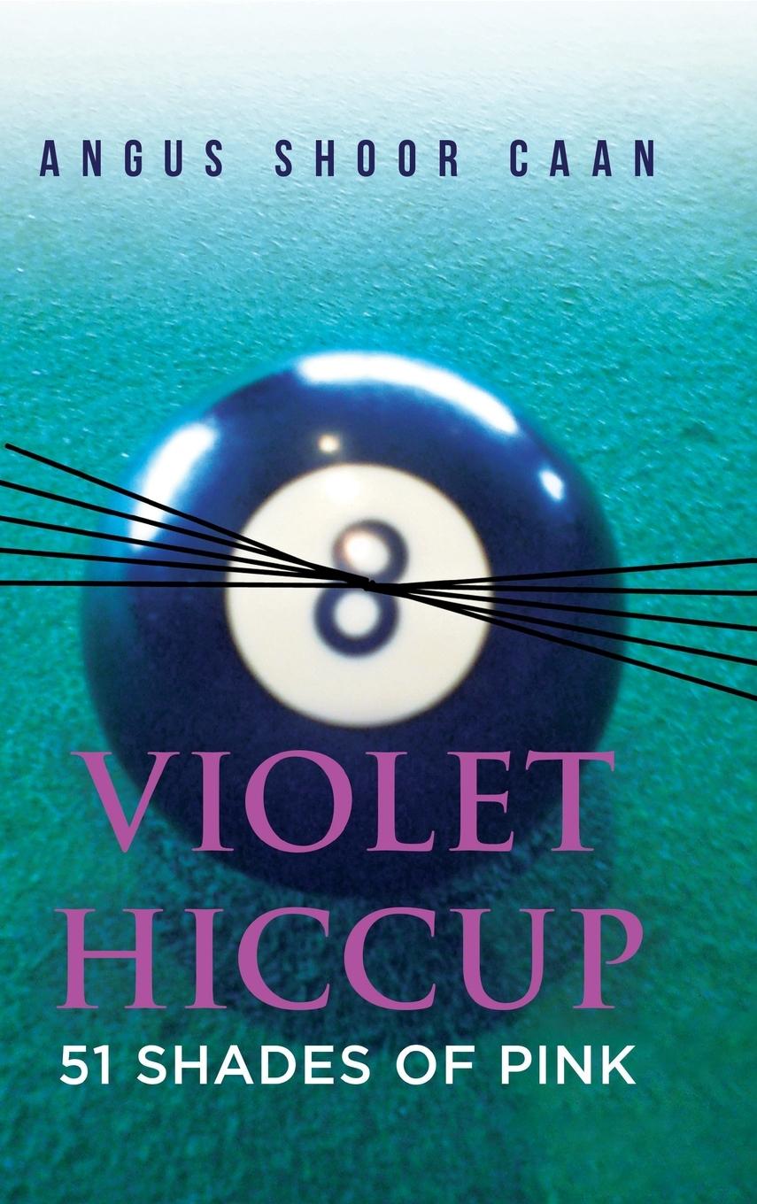 Kniha Violet Hiccup Angus Shoor Caan