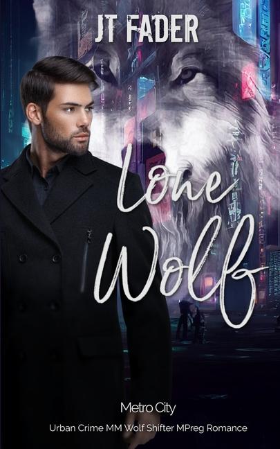 Book Lone Wolf JT Fader