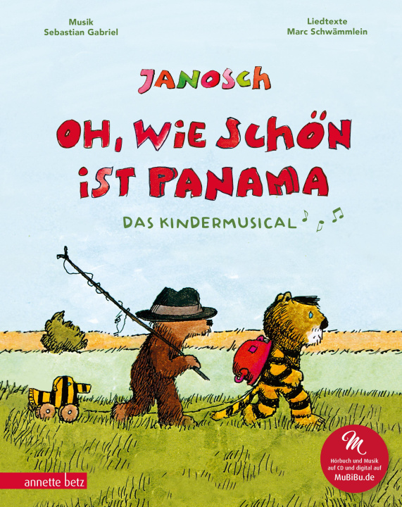 Buch Oh, wie schön ist Panama (Das musikalische Bilderbuch mit CD und zum Streamen) Sebastian Gabriel