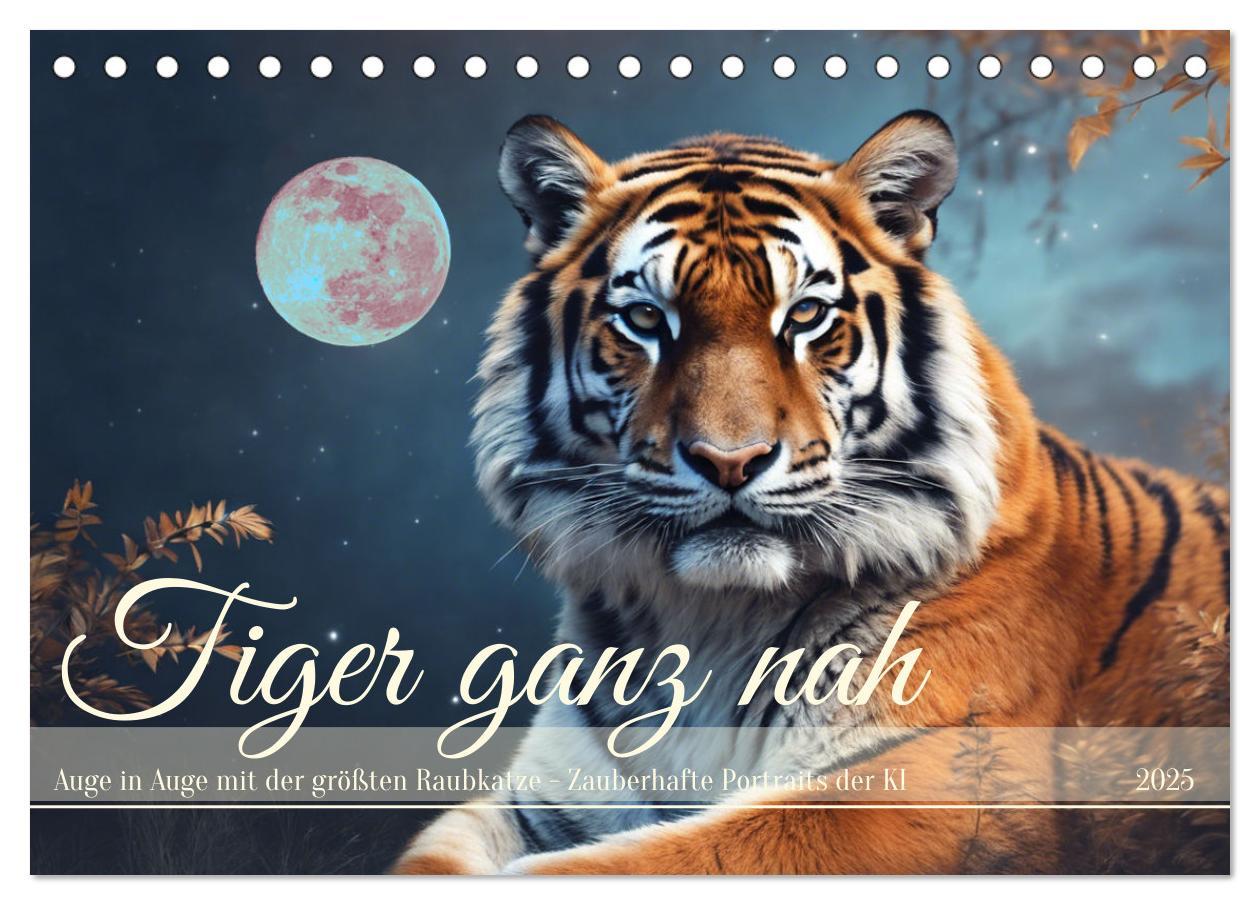 Calendario/Agenda Tiger ganz nah (Tischkalender 2025 DIN A5 quer), CALVENDO Monatskalender 