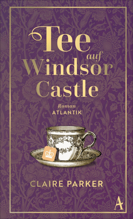 Knjiga Tee auf Windsor Castle Claire Parker