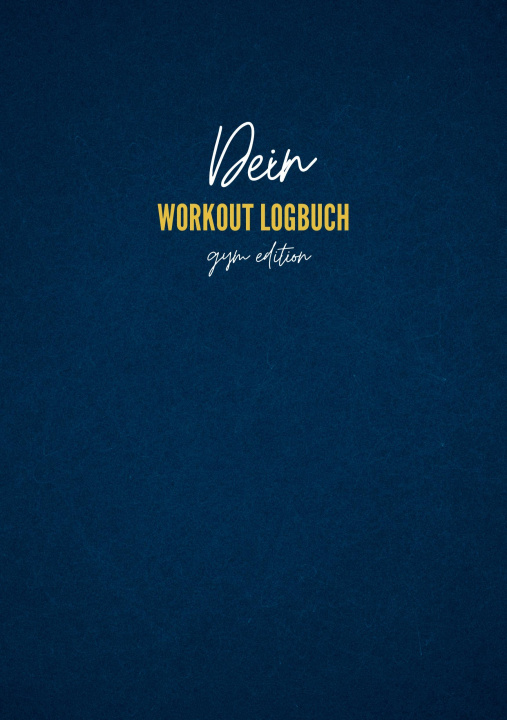 Knjiga Dein Workout Logbuch 