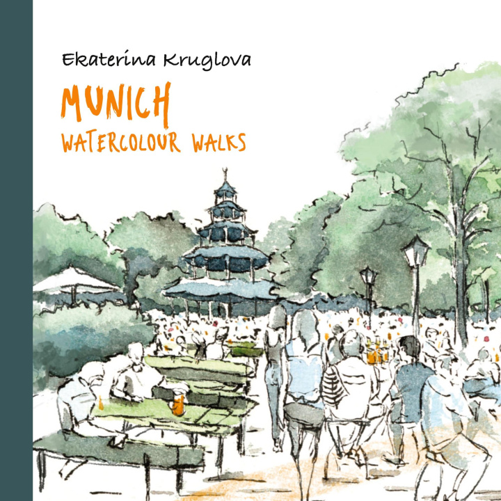 Knjiga Munich. Watercolour Walks 