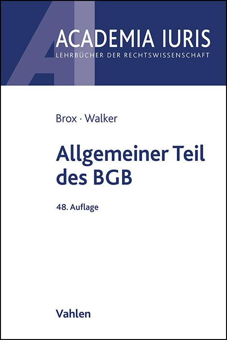 Könyv Allgemeiner Teil des BGB Wolf-Dietrich Walker