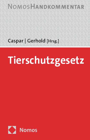 Kniha Tierschutzgesetz: TierSchG Sönke Gerhold