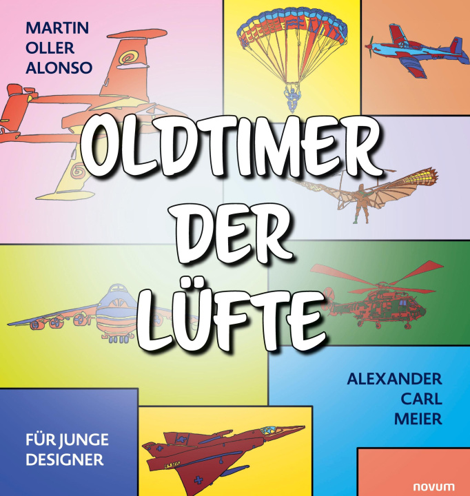 Knjiga Oldtimer der Lüfte Alexander Carl Meier