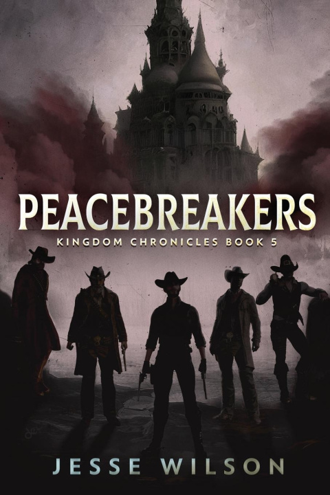 Knjiga Peacebreakers Jesse Wilson