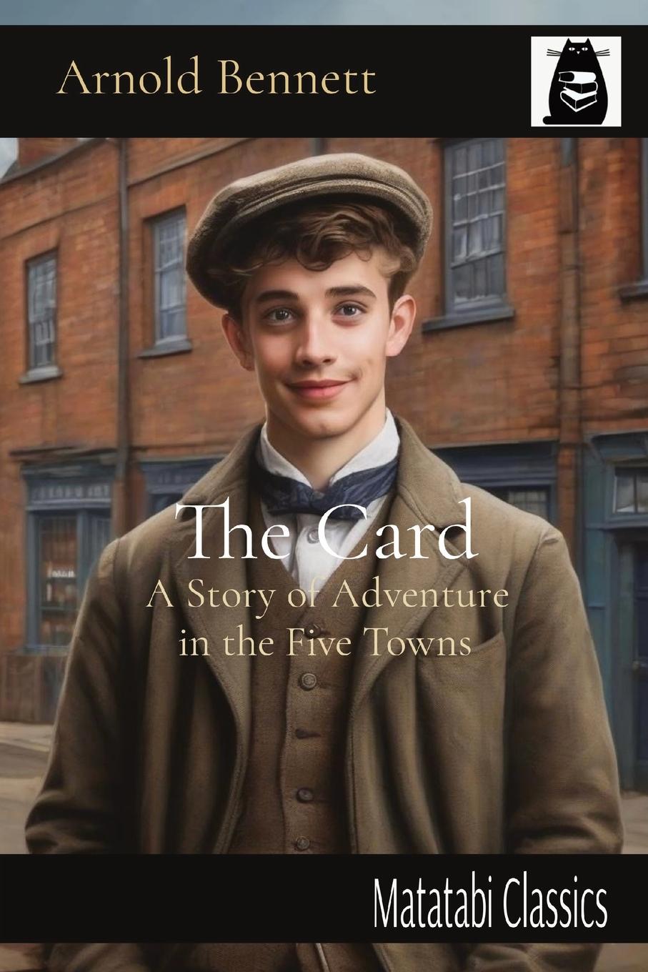 Knjiga The Card Arnold Bennett