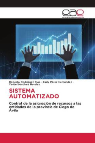 Knjiga SISTEMA AUTOMATIZADO Zady Pérez Hernández