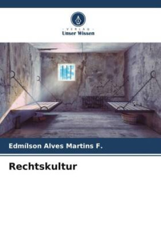Knjiga Rechtskultur Edmílson Alves Martins F.