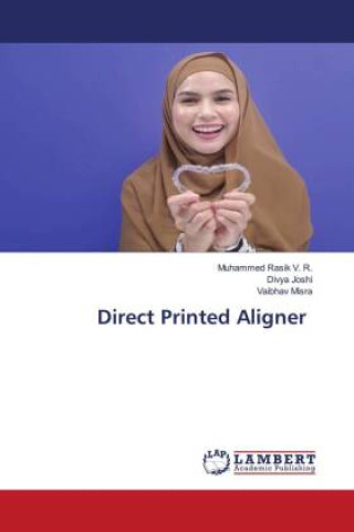Knjiga Direct Printed Aligner Divya Joshi