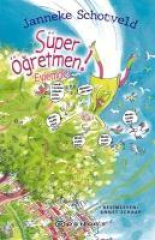 Knjiga Süper Ögretmen Eylemde 
