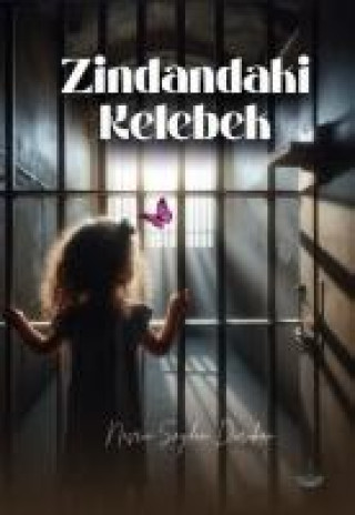 Knjiga Zindandaki Kelebek 