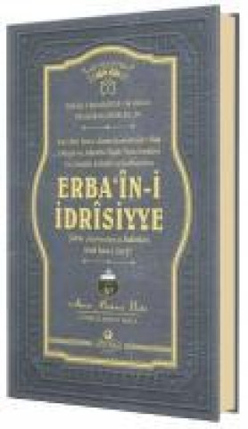 Kniha Erbain-i Idrisiyye Ciltli 