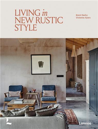 Carte Living in New Rustic Style Vivienne Ayers