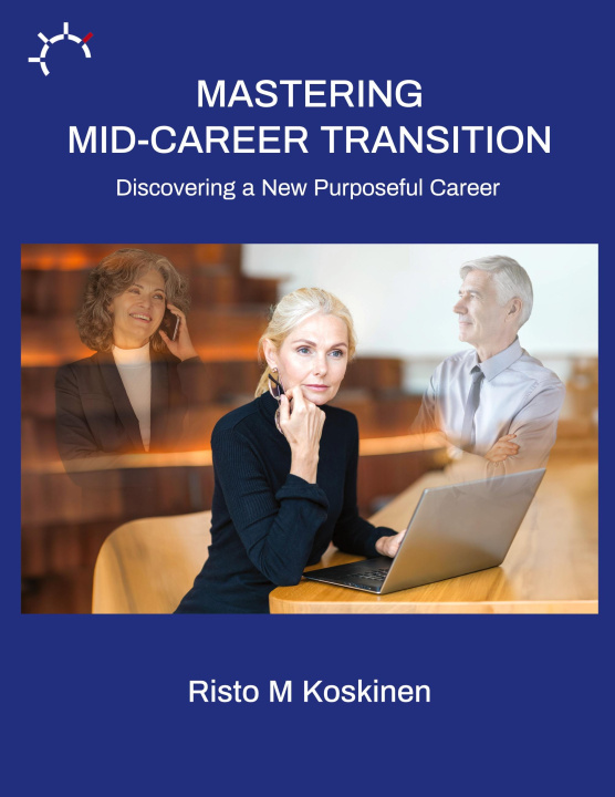 Kniha Mastering mid-career transition 