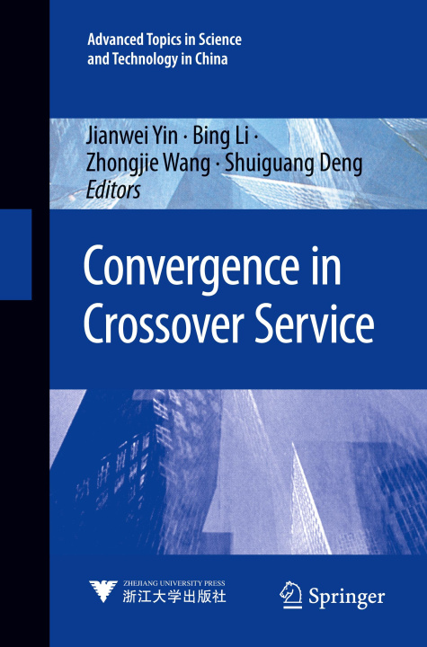 Knjiga Convergence in Crossover Service Shuiguang Deng