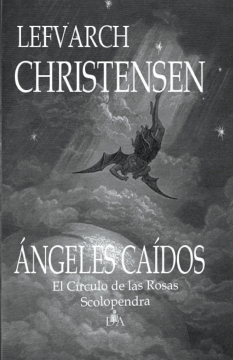 Knjiga ÁNGELES CAÍDOS Lefvarch Christensen