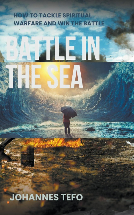 Knjiga Battle In The Sea Johannes Tefo