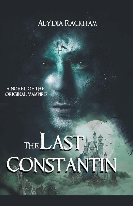 Knjiga The Last Constantin Alydia Rackham
