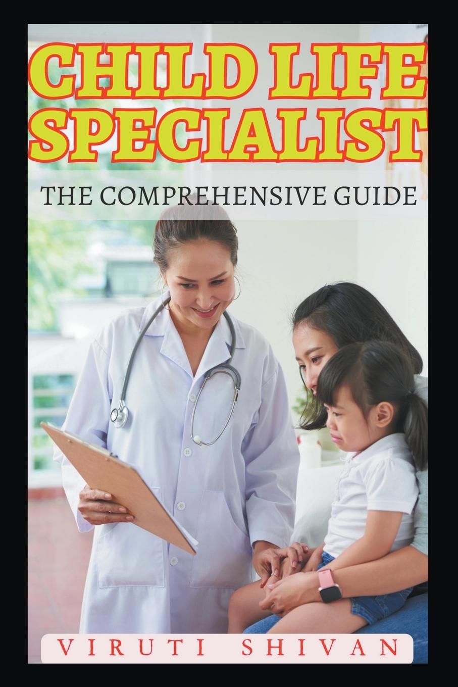 Książka Child Life Specialist - The Comprehensive Guide 