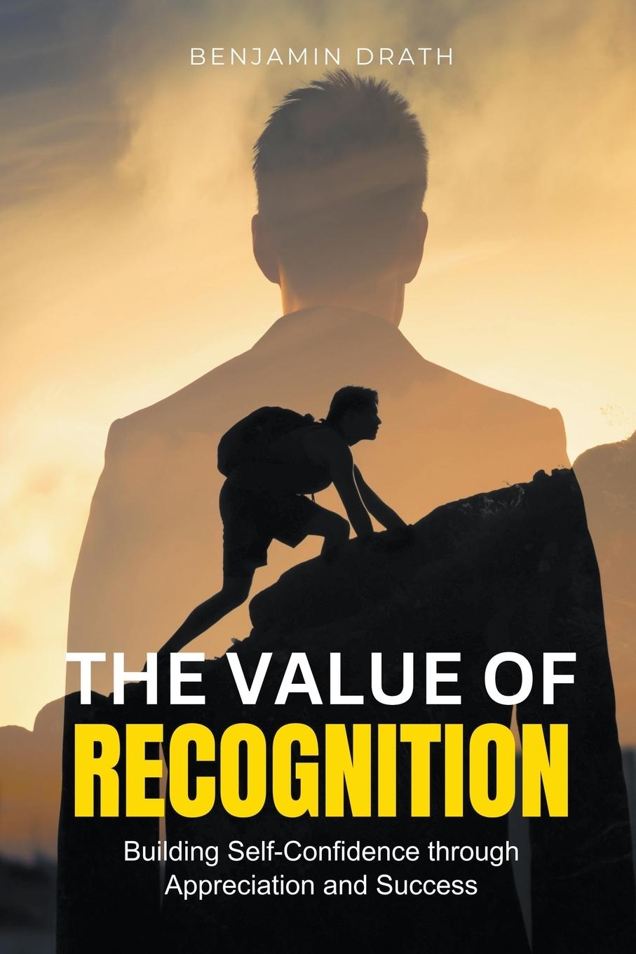 Kniha The Value of Recognition 