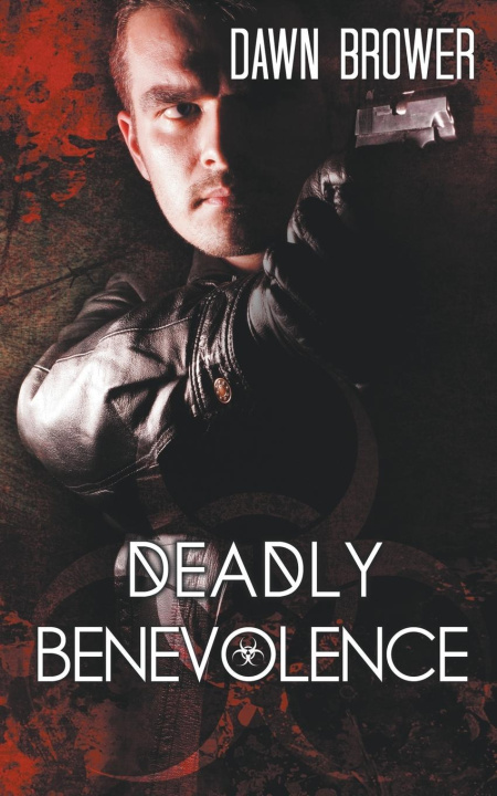 Kniha Deadly Benevolence 