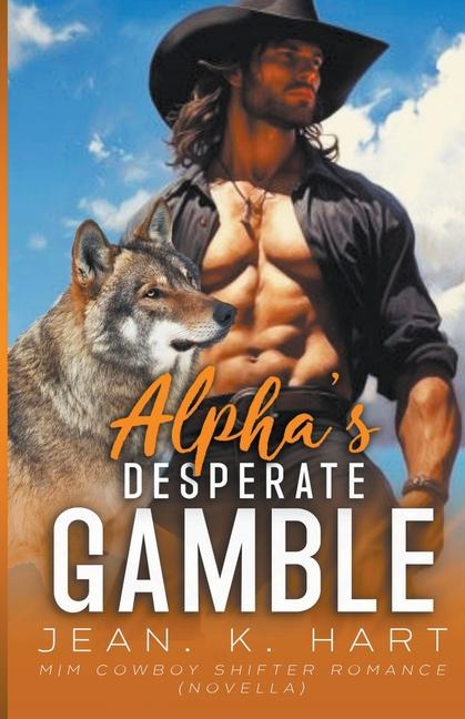 Książka Alpha's Desperate Gamble 