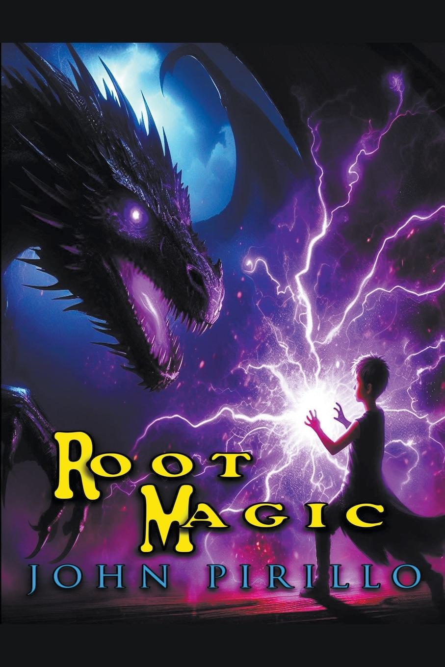 Knjiga Root Magic John Pirillo