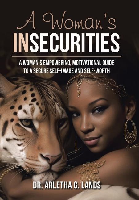 Knjiga A Woman's Insecurities Dr. Arletha G. Lands