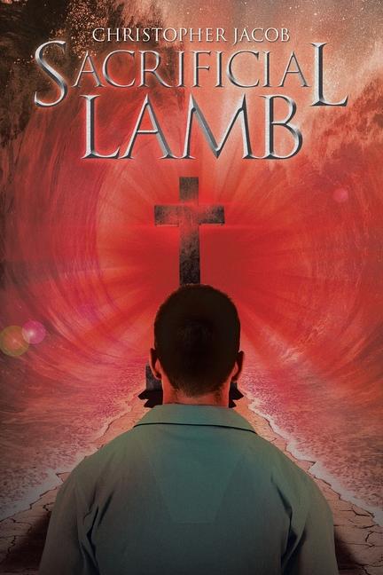 Knjiga Sacrificial Lamb Christopher Jacob