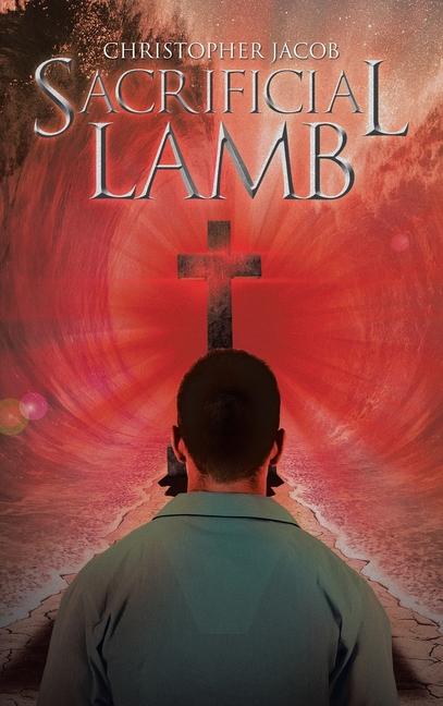 Knjiga Sacrificial Lamb Christopher Jacob