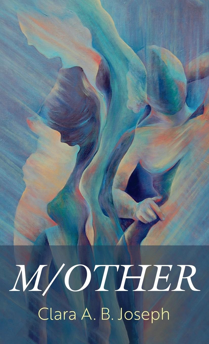 Boek M/OTHER Clara A. B. Joseph