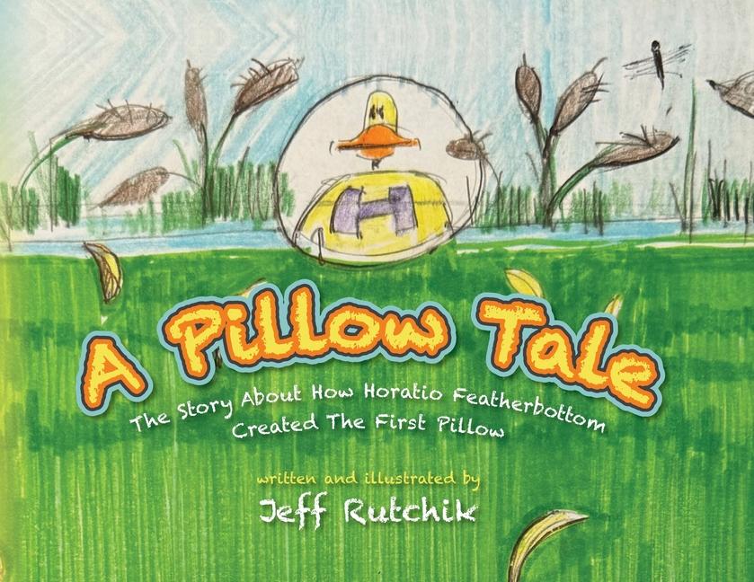 Knjiga A Pillow Tale Jeff Rutchik