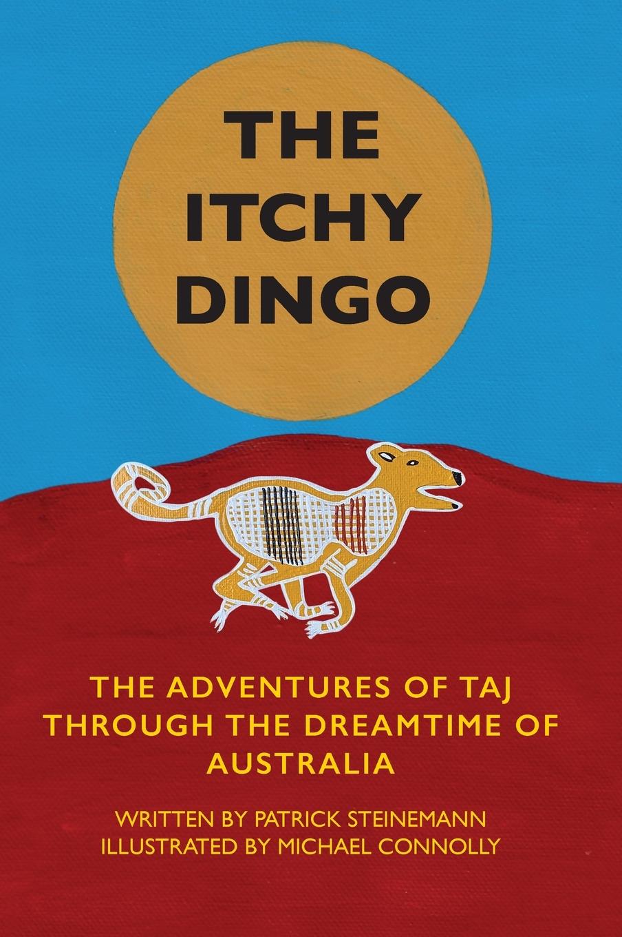 Kniha The Itchy Dingo Patrick Steinemann