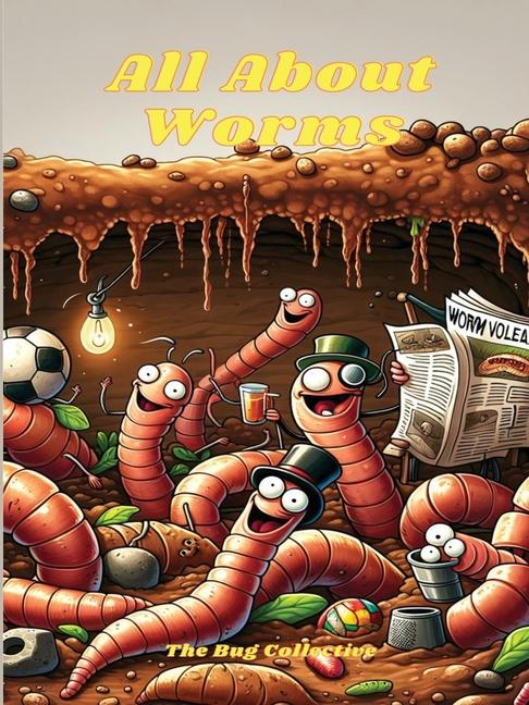 Buch All About Worms Nathan Hole