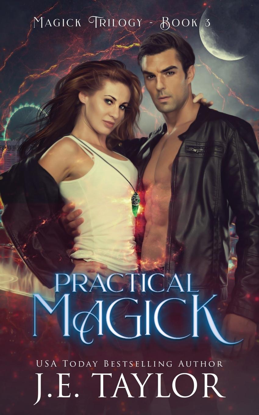 Knjiga Practical Magick J.E. Taylor