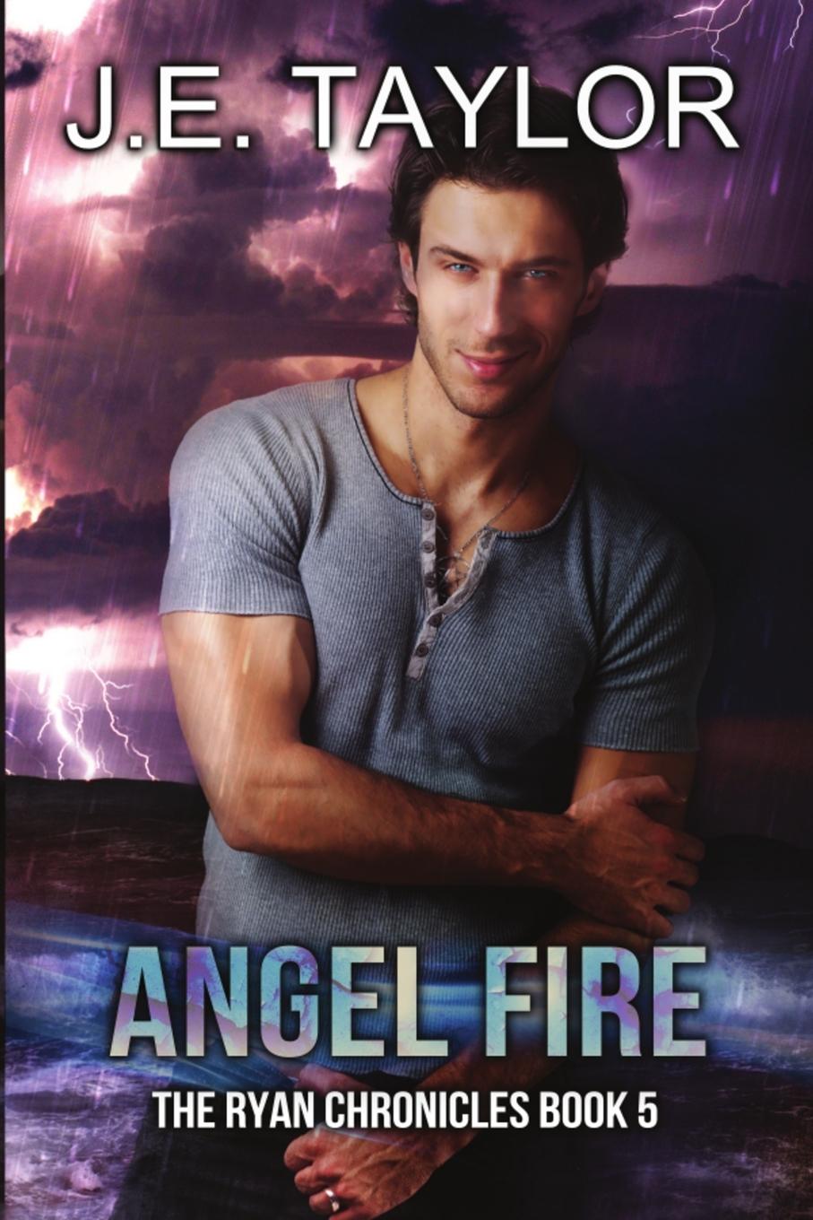 Knjiga Angel Fire J.E. Taylor