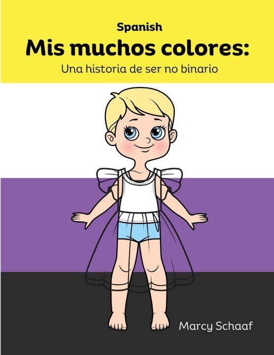 Knjiga Mis muchos colores Marcy Schaaf