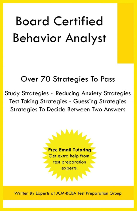 Knjiga Board Certified Behavior Analyst JCM-BCBA Test Preparation Group