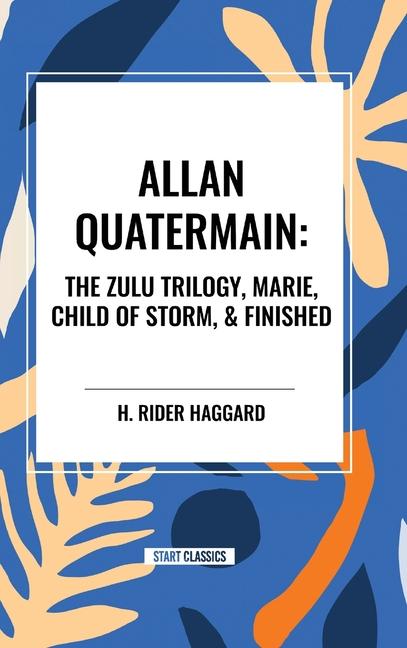 Knjiga Allan Quatermain Haggard