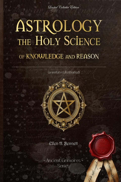 Knjiga Astrology the Holy Science of Knowledge and Reason 