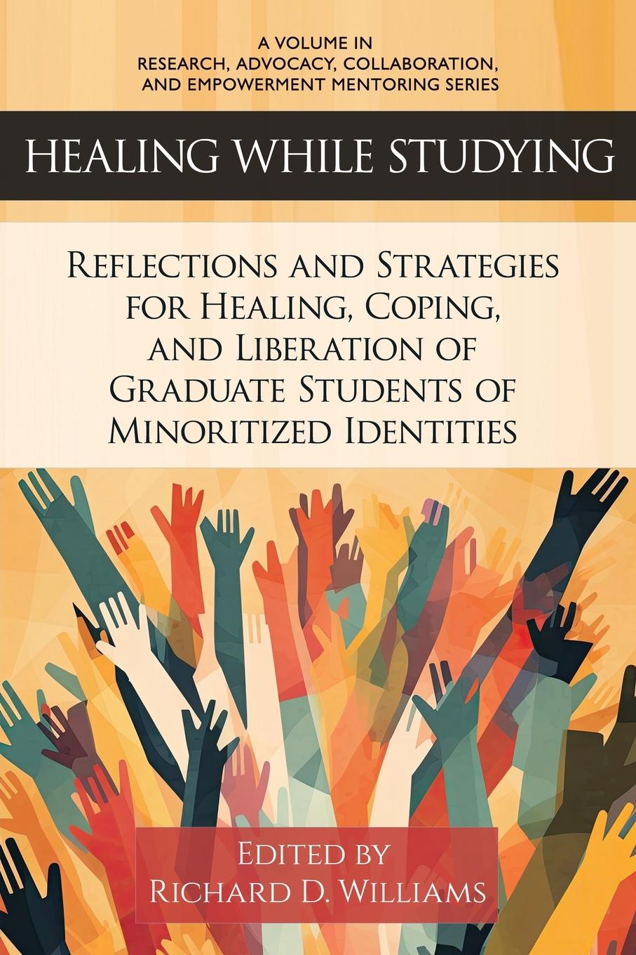 Knjiga Healing While Studying Richard D. Williams