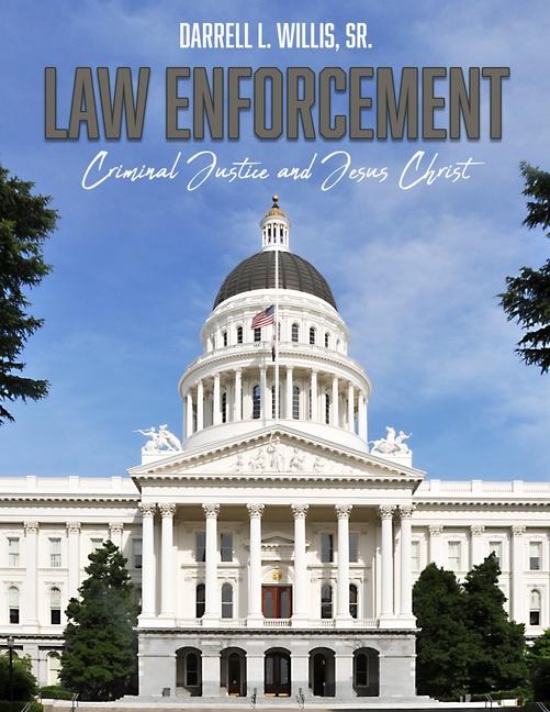 Knjiga Law Enforcement, Criminal Justice & Jesus 