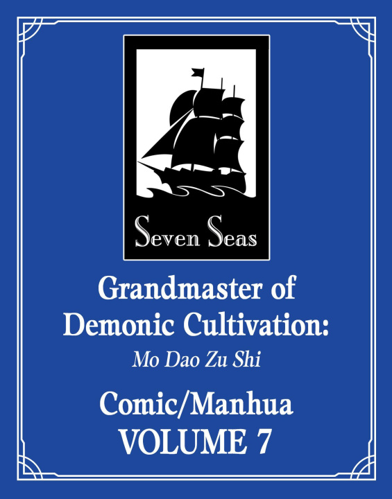 Kniha Grandmaster of Demonic Cultivation: Mo DAO Zu Shi (the Comic / Manhua) Vol. 7 Luo Di Cheng Qiu