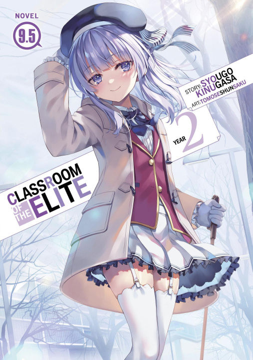 Kniha Classroom of the Elite: Year 2 (Light Novel) Vol. 9.5 Tomoseshunsaku