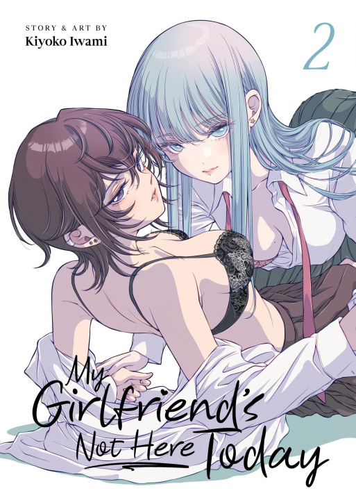 Kniha My Girlfriend's Not Here Today Vol. 2 