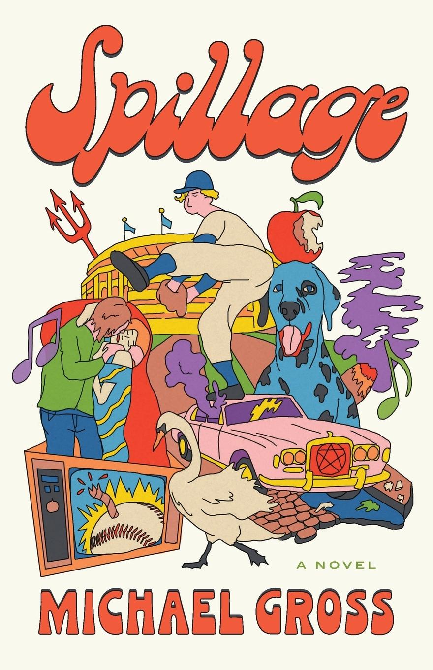 Knjiga Spillage Michael Gross