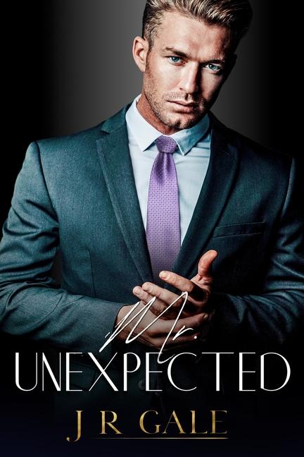 Knjiga Mr. Unexpected J R Gale